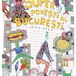 Copiii, provocați să descopere superpovești din București